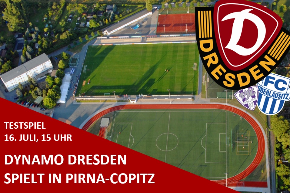 Dynamo Dresden testet am 16. Juli, 15 Uhr, in Pirna gegen Neugersdorf. Grafik: VfL/rz